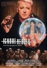 Poster de la película Ignore Heroes - The True Sounds of Liberty - Películas hoy en TV