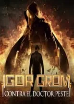 Póster de la película Igor Grom contra el Doctor Peste