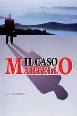 Felice Andreasi interpreta a Antonio / Sebastiano Martello en Il caso Martello