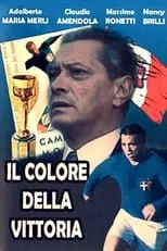 Giorgio Vignali interpreta a Serafino en Il colore della vittoria