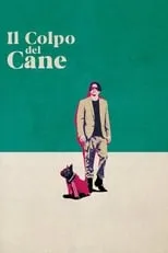 Película Il colpo del cane