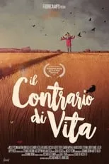 Película Il contrario di vita