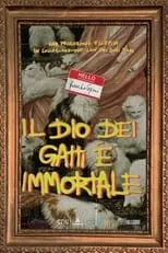 Película Il Dio dei Gatti è Immortale