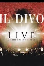 Poster de Il Divo: Directo en el Teatro Griego de Los ángeles