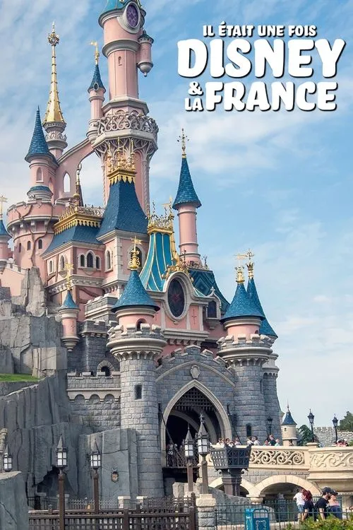 Portada de Il était une fois Disney & la France