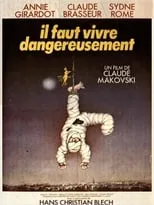 Película Il faut vivre dangereusement