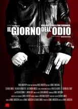 Película Il giorno dell'odio