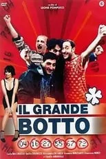 Película Il grande botto