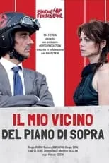 Película Il mio vicino del piano di sopra