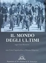 Película Il mondo degli ultimi