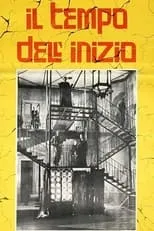 Película Il tempo dell'inizio