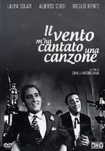 Película Il vento m'ha cantato una canzone