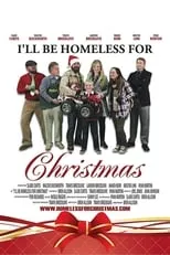 Película I'll Be Homeless for Christmas