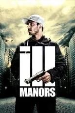 Película Ill Manors