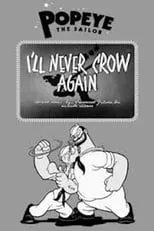 Póster de la película I'll Never Crow Again