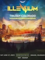 Película ILLENIUM Trilogy: Colorado