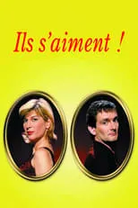 Ils s'aiment ! portada