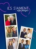 Poster de Ils s'aiment... enfin presque !