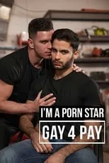 Tanner Davis es Himself (archive footage) en I'm a Porn Star: Gay 4 Pay