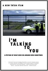 Película I'm Talking to You