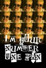 Película I'm Your Number One Fan