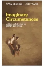 Scarlett Bermingham interpreta a  en Imaginary Circumstances