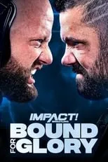 Póster de la película Impact Wrestling: Bound for Glory 2022