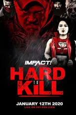 Poster de la película IMPACT Wrestling: Hard to Kill - Películas hoy en TV