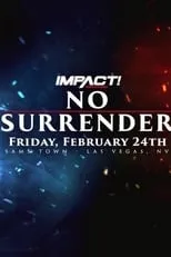 Poster de la película Impact Wrestling: No Surrender 2023 - Películas hoy en TV