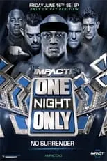 Poster de IMPACT Wrestling: One Night Only: No Surrender