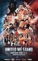 Poster de iMPACT Wrestling: United We Stand