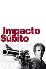 Poster de la película Impacto súbito - Películas hoy en TV