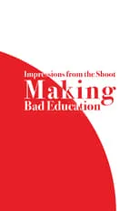 Pedro Almodóvar interpreta a Self en Impressions from the Shoot: Making Bad Education