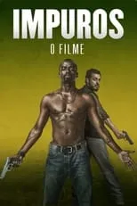 Poster de la película Impuros: O Filme - Películas hoy en TV