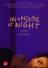 Película In a House, At Night