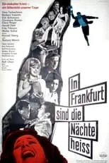 Póster de la película In Frankfurt sind die Nächte heiß