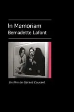 Película In Memoriam Bernadette Lafont