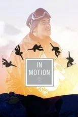 Mark McMorris es Himself en In Motion