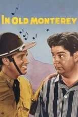 Jack Ross es Member The Ranch Boys en In Old Monterey