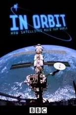 Roger Launius es Himself - Smithsonian National Air & Space Museum (as Dr. Roger Launius) en In Orbit: How Satellites Rule Our World