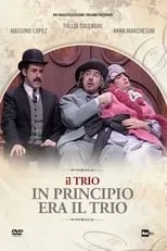 Massimo Lopez es  en In principio era il trio