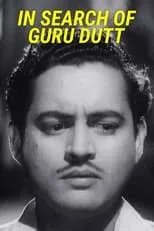 Guru Dutt interpreta a Self (archive footage) en In Search of Guru Dutt