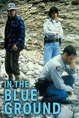 Película In the Blue Ground: A North of 60 Mystery