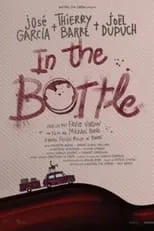 Joël Dupuch interpreta a Self en In the Bottle