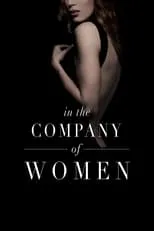 Paul Eenhoorn interpreta a Peter Boyle en In the Company of Women