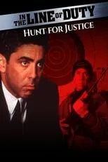 Película In the Line of Duty: Hunt for Justice