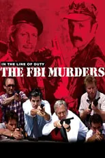 Póster de la película In the Line of Duty: The F.B.I. Murders