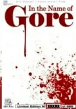 Poster de la película In The Name Of Gore - Películas hoy en TV