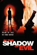 Leo Geter interpreta a Jencks en In the Shadow of Evil