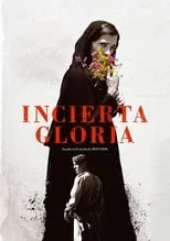 Poster de la película Incierta gloria - Películas hoy en TV